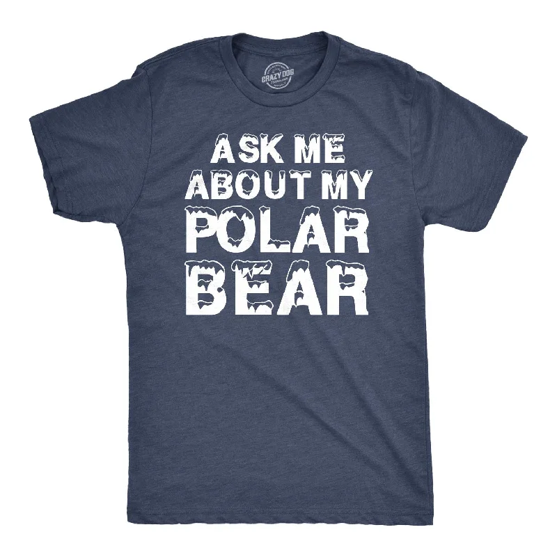 Men's short-sleeve bright deep-classic-muted-sustainable-upcycled top-Ask Me About My Polar Bear Flip Men's Tshirt