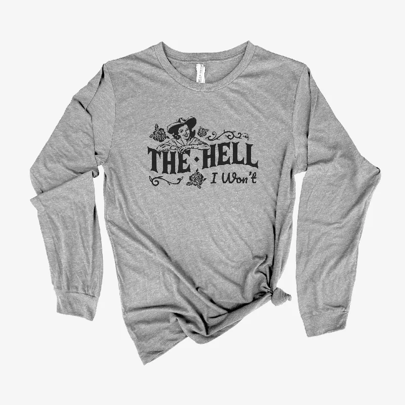 Men's short-sleeve rugged downtime shirt-The Hell I Won't Western Fashion Long Sleeve *UNISEX FIT*