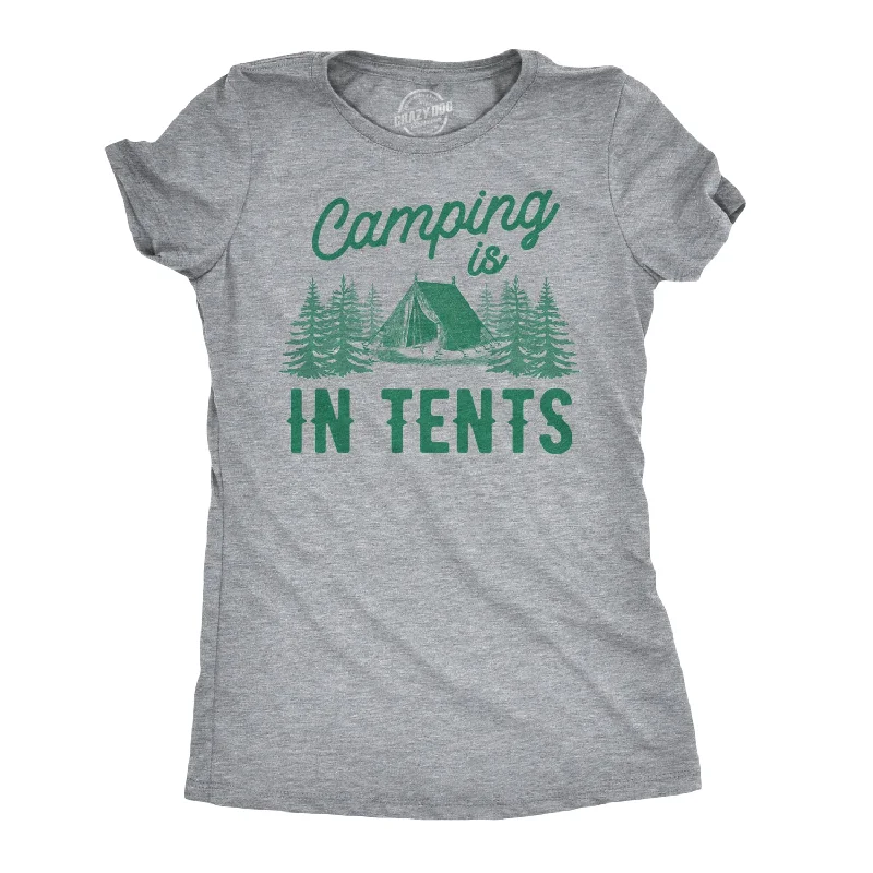 Men's short-sleeve sporty subtle-calm-olive shirt-Women's Camping is In Tents T Shirt Funny Intense Camping Shirt for Women